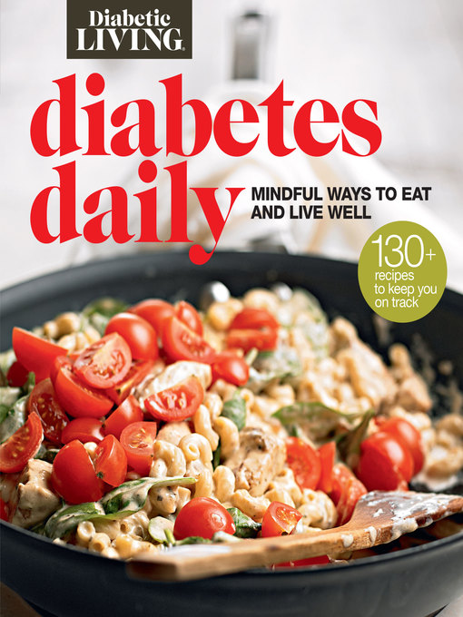 Title details for Diabetic Living Diabetes Daily by Diabetic Living Editors - Available